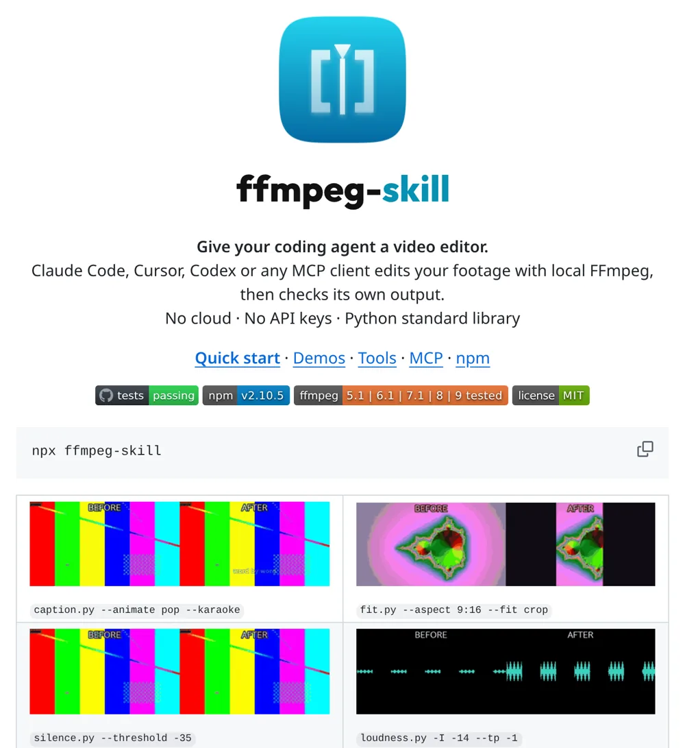 ffmpeg-skill README on GitHub with the npx ffmpeg-skill install command and before and after demos for captions, 9:16 crop, silence removal and loudness